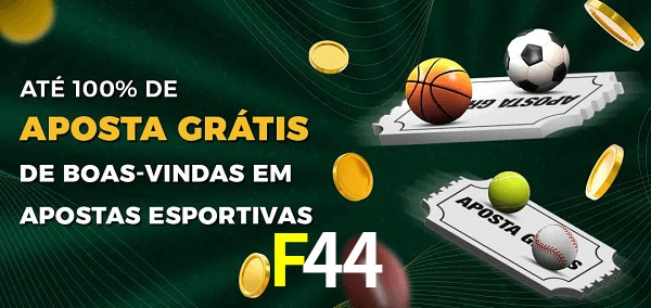F44 Ate 100% de Aposta Gratis